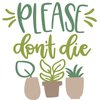 KWe - Please Don't Die